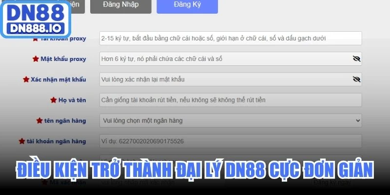 Điều kiện trở thành đại lý DN88 cực đơn giản