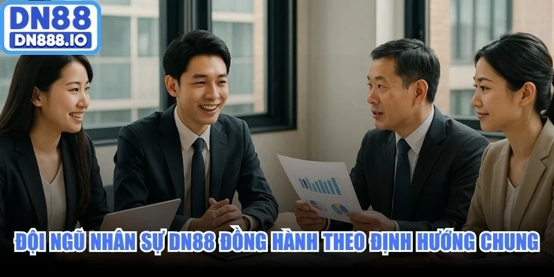 Đội ngũ nhân sự DN88 đồng hành theo định hướng chung