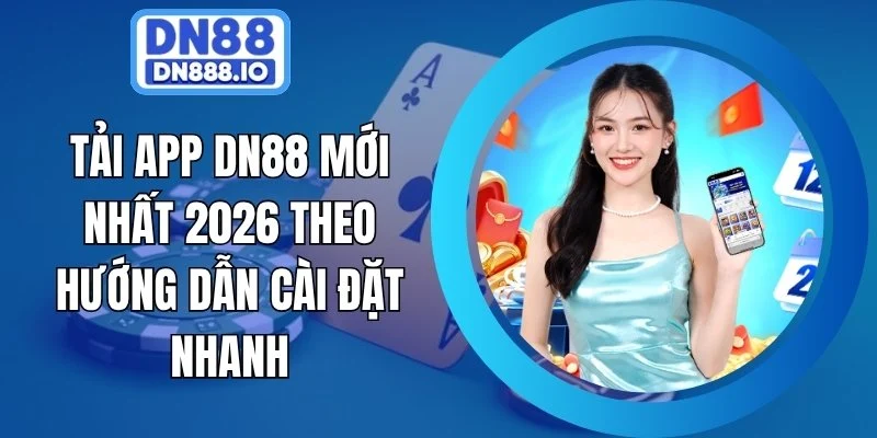 Tải app DN88